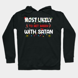 Most Likely To Get Sassy With Santa Funny Christmas Family T-Shirt Hoodie